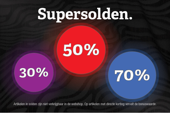 Supersolden: kortingen tot 70%!