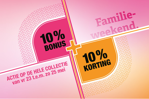 Familieweekend: 10% bonus + 10% korting van 23/5 t.e.m. 25/5